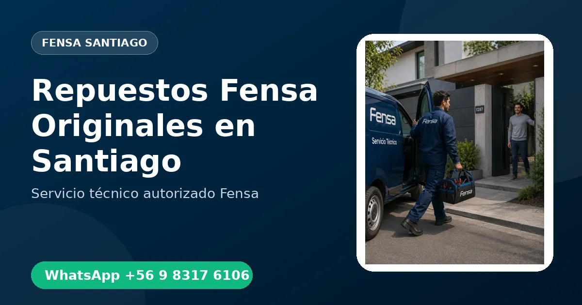 Repuestos Fensa Originales en Santiago