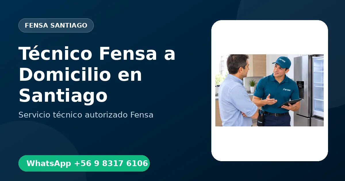 Técnico Fensa a Domicilio en Santiago