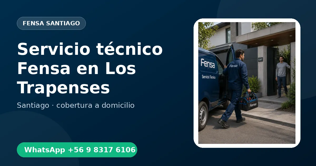 Técnico a domicilio Fensa en Los Trapenses